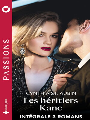 cover image of Les héritiers Kane--Intégrale 3 romans